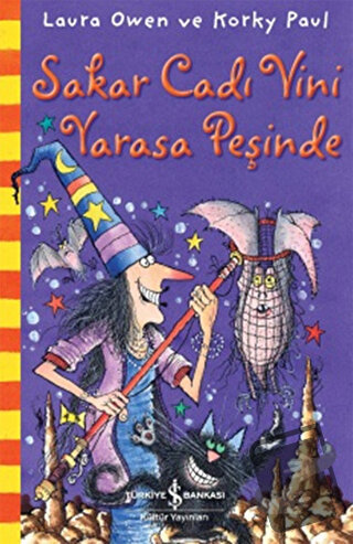 Sakar Cadı Vini Yarasa Peşinde - Korky Paul - İş Bankası Kültür Yayınl