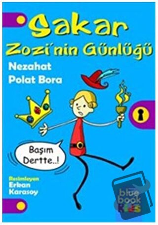 Sakar Zozi'nin Günlüğü - Nezahat Polat Bora - Bluebook Yayınları - Fiy