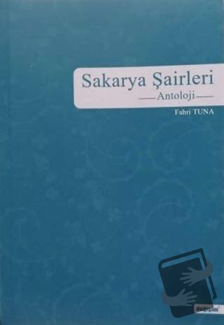 Sakarya Şairleri - Fahri Tuna - Değişim Yayınları - Fiyatı - Yorumları