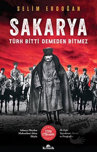 Sakarya - Selim Erdoğan - Kronik Kitap - Fiyatı - Yorumları - Satın Al