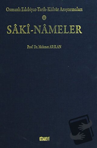 Saki-Nameler (Ciltli) - Mehmet Arslan - Kitabevi Yayınları - Fiyatı - 