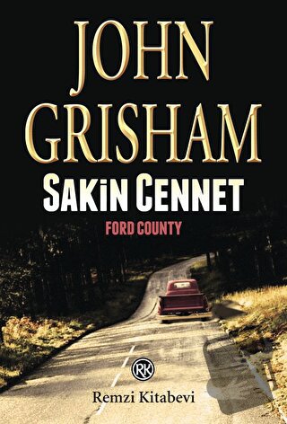 Sakin Cennet - John Grisham - Remzi Kitabevi - Fiyatı - Yorumları - Sa