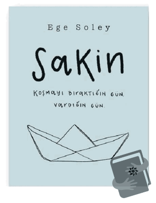 Sakin - Ege Soley - Doğan Novus - Fiyatı - Yorumları - Satın Al