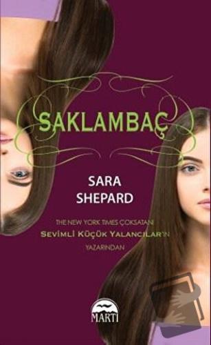 Saklambaç - Sara Shepard - Martı Yayınları - Fiyatı - Yorumları - Satı