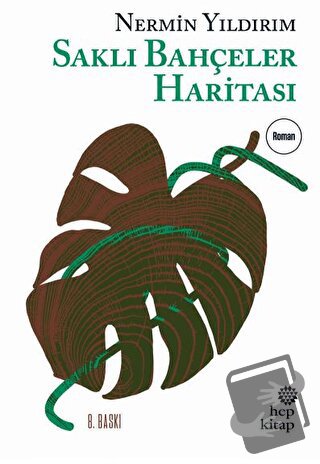 Saklı Bahçeler Haritası - Nermin Yıldırım - Hep Kitap - Fiyatı - Yorum