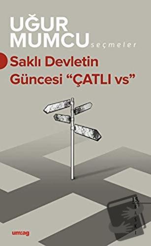 Saklı Devletin Güncesi "Çatlı vs." - Uğur Mumcu - um:ag Yayınları - Fi