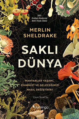 Saklı Dünya - Merlin Sheldrake - Domingo Yayınevi - Fiyatı - Yorumları