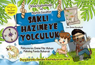 Saklı Hazineye Yolculuk - 3 (Öfkeli Kaplumbağa ve Haylaz Çocuklar) - E