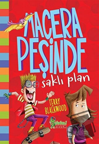 Saklı Plan - Macera Peşinde (Ciltli) - Terry Blackwood - Sihirli Kalem