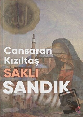 Saklı Sandık - Cansaran Kızıltaş - Klaros Yayınları - Fiyatı - Yorumla