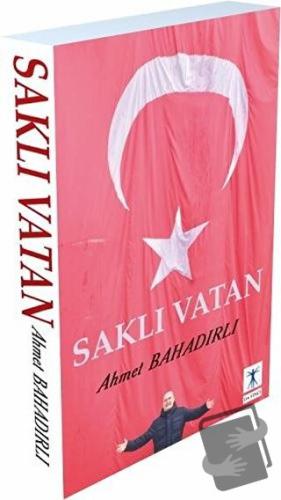 Saklı Vatan - Ahmet Bahadırlı - Da Vinci Publishing - Fiyatı - Yorumla