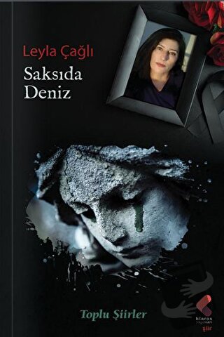 Saksıda Deniz - Leyla Çağlı - Klaros Yayınları - Fiyatı - Yorumları - 