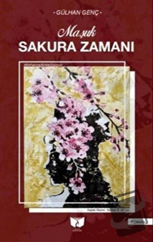 Sakura Zamanı - Gülhan Genç - Ateş Yayınları - Fiyatı - Yorumları - Sa