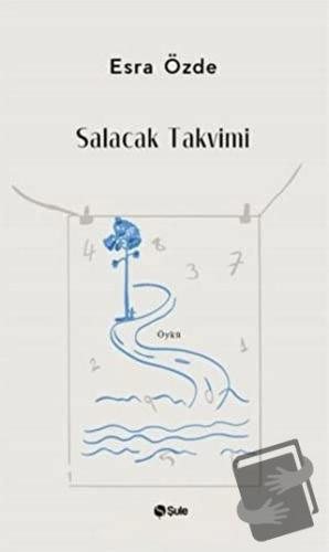 Salacak Takvimi - Esra Özde - Şule Yayınları - Fiyatı - Yorumları - Sa