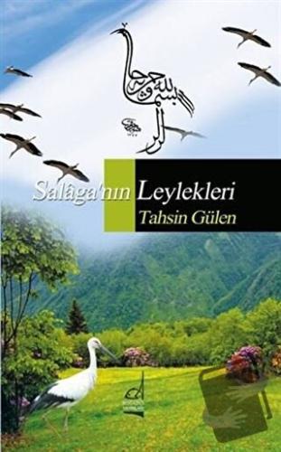 Salaga'nın Leylekleri - Tahsin Gülen - Boğaziçi Yayınları - Fiyatı - Y