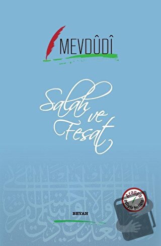 Salah ve Fesat - Ebu’l-Ala Mevdüdi - Beyan Yayınları - Fiyatı - Yoruml