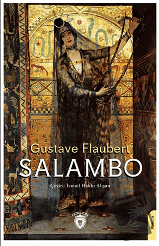 Salambo - Gustave Flaubert - Dorlion Yayınları - Fiyatı - Yorumları - 