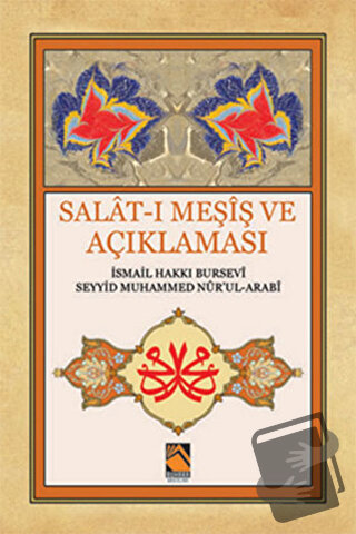 Salat-ı Meşiş ve Açıklaması - İsmail Hakkı Bursevi - Buhara Yayınları 