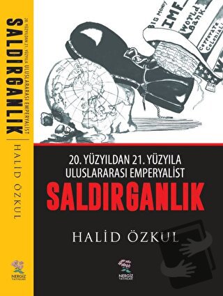 Saldırganlık - Halid Özkul - Nergiz Yayınları - Fiyatı - Yorumları - S