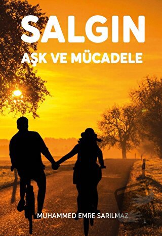 Salgın Aşk ve Mücadele - Muhammed Emre Sarılmaz - Odessa Yayınevi - Fi