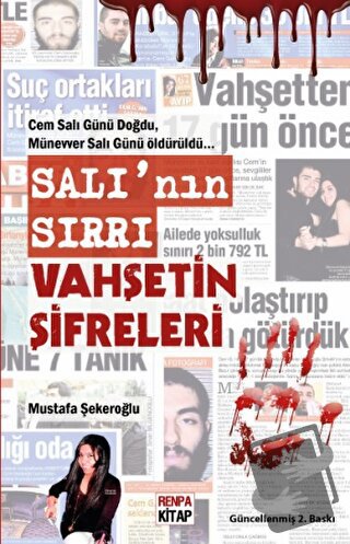 Salı’nın Sırrı Vahşetin Şifreleri - Mustafa Şekeroğlu - Renpa Kitap - 