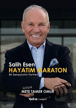 Salih Esen - Hayatım Maraton - Mete Tamer Omur - Yakın Kitabevi - Fiya