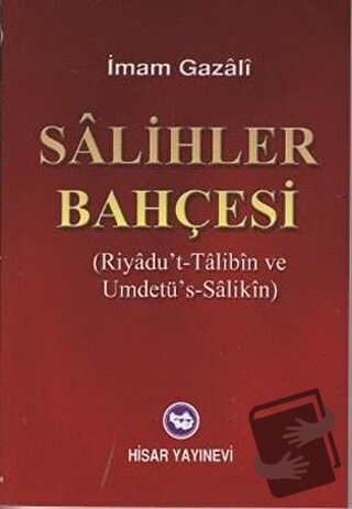 Salihler Bahçesi - İmam-ı Gazali - Hisar Yayınevi - Fiyatı - Yorumları