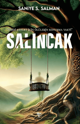 Salıncak - Saniye S. Salman - Halk Kitabevi - Fiyatı - Yorumları - Sat