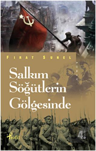 Salkım Söğütlerin Gölgesinde - Fırat Sunel - Profil Kitap - Fiyatı - Y