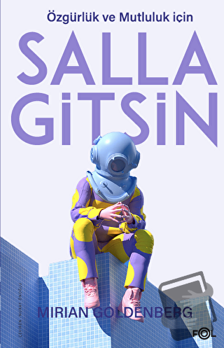 Salla Gitsin - Mirian Goldenberg - Fol Kitap - Fiyatı - Yorumları - Sa