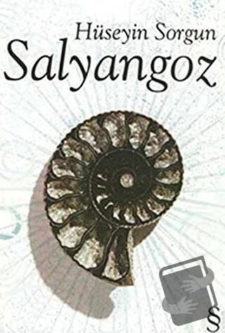 Salyangoz - Hüseyin Sorgun - Everest Yayınları - Fiyatı - Yorumları - 