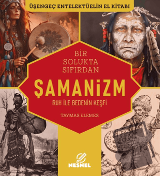 Şamanizm - Taymas Elemes - Nesnel Yayınları - Fiyatı - Yorumları - Sat