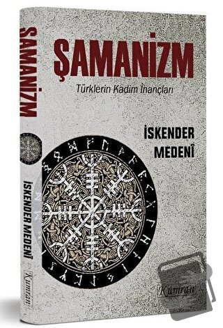 Şamanizm - İskender Medeni - Kumran Yayınları - Fiyatı - Yorumları - S