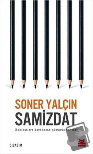 Samizdat - Soner Yalçın - Kırmızı Kedi Yayınevi - Fiyatı - Yorumları -