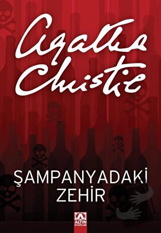 Şampanyadaki Zehir - Agatha Christie - Altın Kitaplar - Fiyatı - Yorum