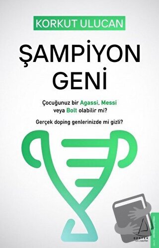 Şampiyon Geni - Korkut Ulucan - Destek Yayınları - Fiyatı - Yorumları 