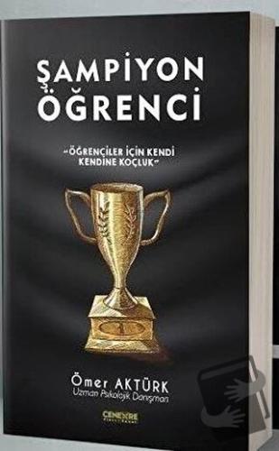 Şampiyon Öğrenci - Ömer Aktürk - Cenevre Fikir Sanat - Fiyatı - Yoruml