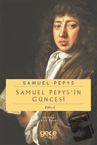 Samuel Pepypsin Güncesi Cilt 1 - Samuel Pepys - Gece Kitaplığı - Fiyat