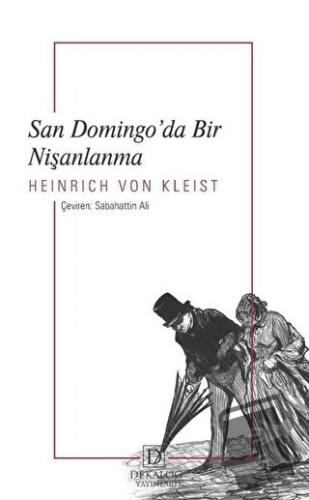 San Domingo’da Bir Nişanlanma - H. Von Kleist - Dekalog Yayınları - Fi