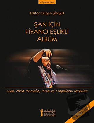 Şan için Piyano Eşlikli Albüm - Gülşen Şimşek - Müzik Eğitimi Yayınlar