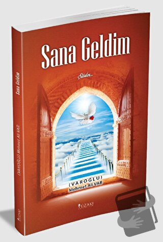 Sana Geldim (Ciltli) - Mehmet Ali Var - Yüzakı Yayıncılık - Fiyatı - Y