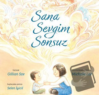 Sana Sevgim Sonsuz - Gillian Sze - Okuyan Koala - Fiyatı - Yorumları -