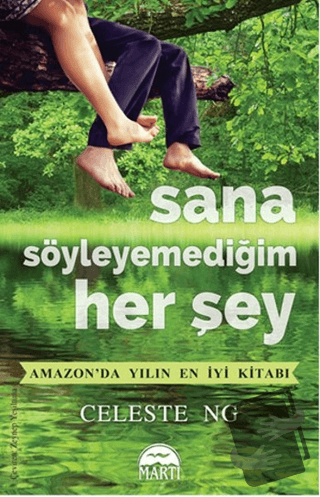 Sana Söyleyemediğim Her Şey - Celeste Ng - Martı Yayınları - Fiyatı - 