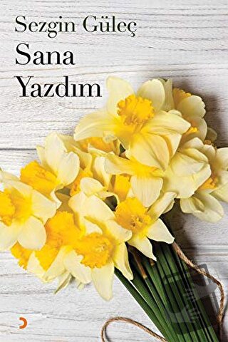 Sana Yazdım - Sezgin Güleç - Cinius Yayınları - Fiyatı - Yorumları - S