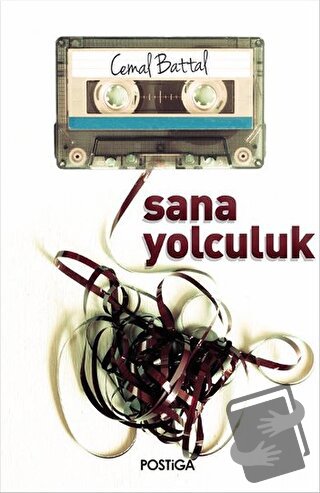 Sana Yolculuk - Cemal Battal - Postiga Yayınları - Fiyatı - Yorumları 