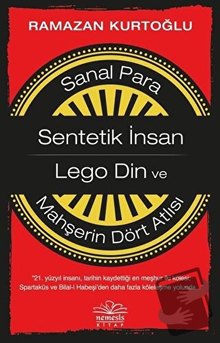 Sanal Para: Sentetik İnsan - Lego Din ve Mahşerin Dört Atlısı - Ramaza