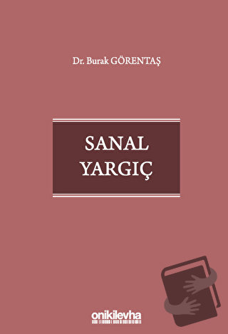 Sanal Yargıç - Burak Görentaş - On İki Levha Yayınları - Fiyatı - Yoru