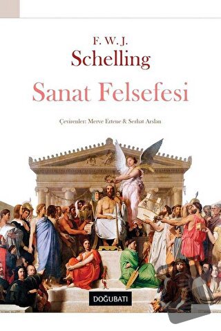 Sanat Felsefesi - F. W. J. Schelling - Doğu Batı Yayınları - Fiyatı - 