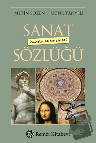 Sanat Kavram ve Terimleri Sözlüğü - Metin Sözen - Remzi Kitabevi - Fiy