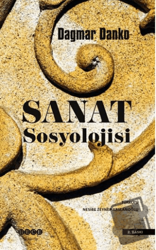 Sanat Sosyolojisi - Dagmar Danko - Hece Yayınları - Fiyatı - Yorumları